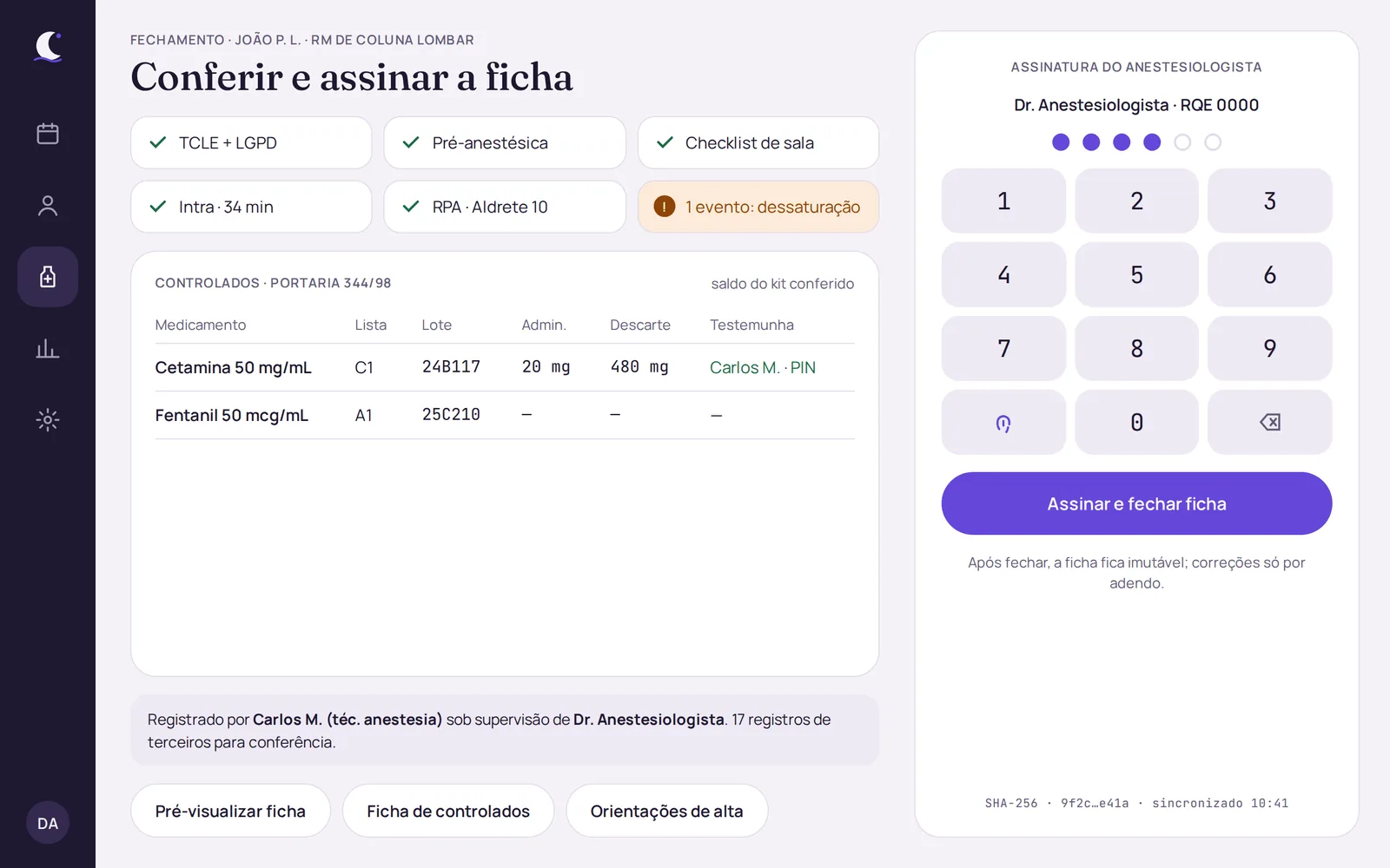Prévia da conferência e assinatura da ficha pelo anestesiologista